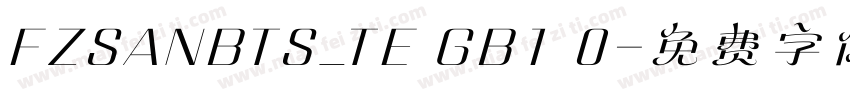 FZSANBTS_TE GB1 0字体转换